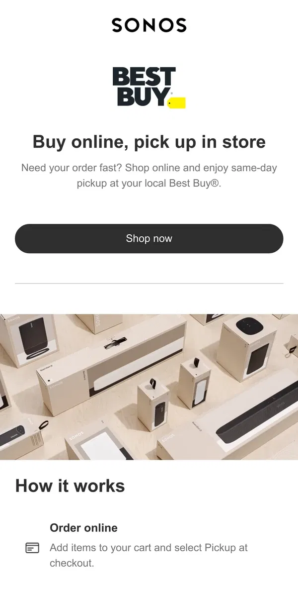 Email from Sonos. Buy online, pick up in store