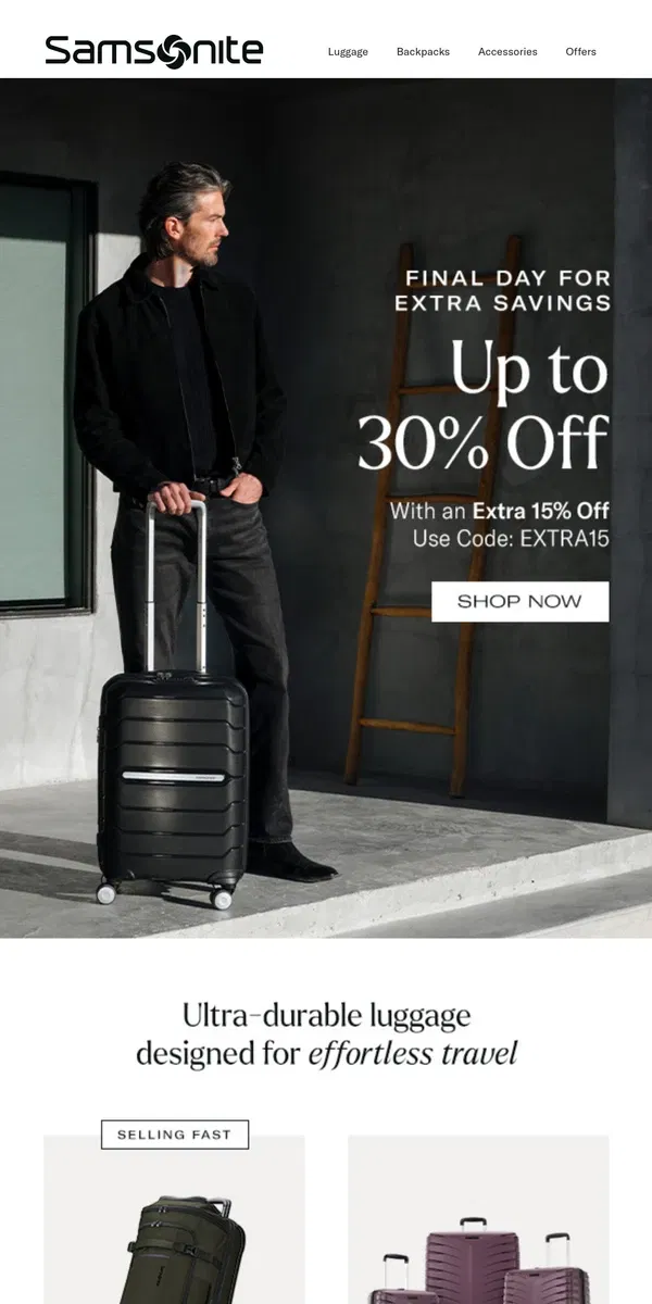 Email from Samsonite. 🚨 Ends Today: Up to 30% Off + Extra 15% Off