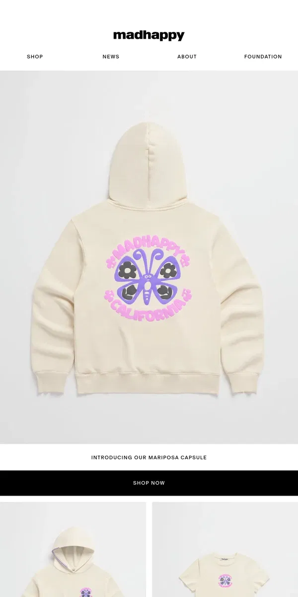 Email from Madhappy. Mariposa Capsule