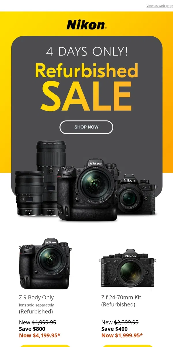 Email from Nikon. Refurbished Sale 4 DAYS ONLY!