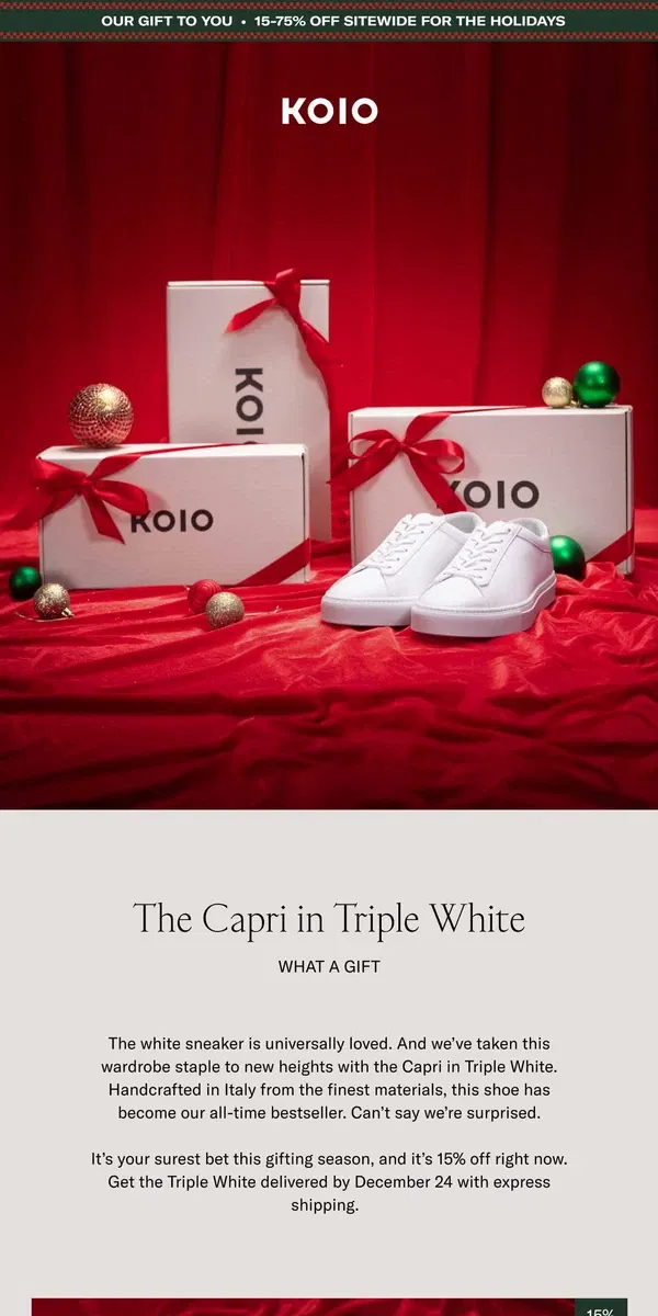 Email from Koio. The gift of a timeless white sneaker