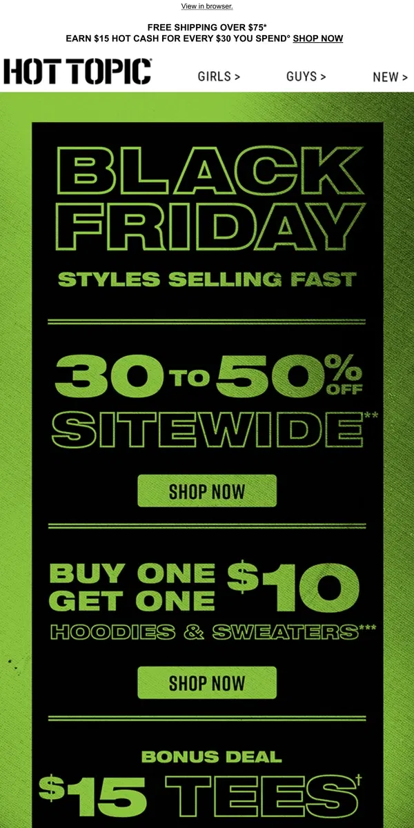 Email from Hot Topic. BLACK FRIDAY LFGGG ❗ 30%-50% off sitewide, BOGO $10 hoodies & MORE