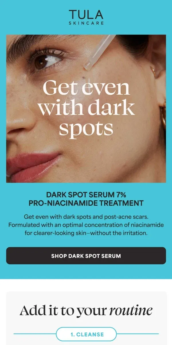 Email from TULA Skincare. Dark spots don’t stand a chance