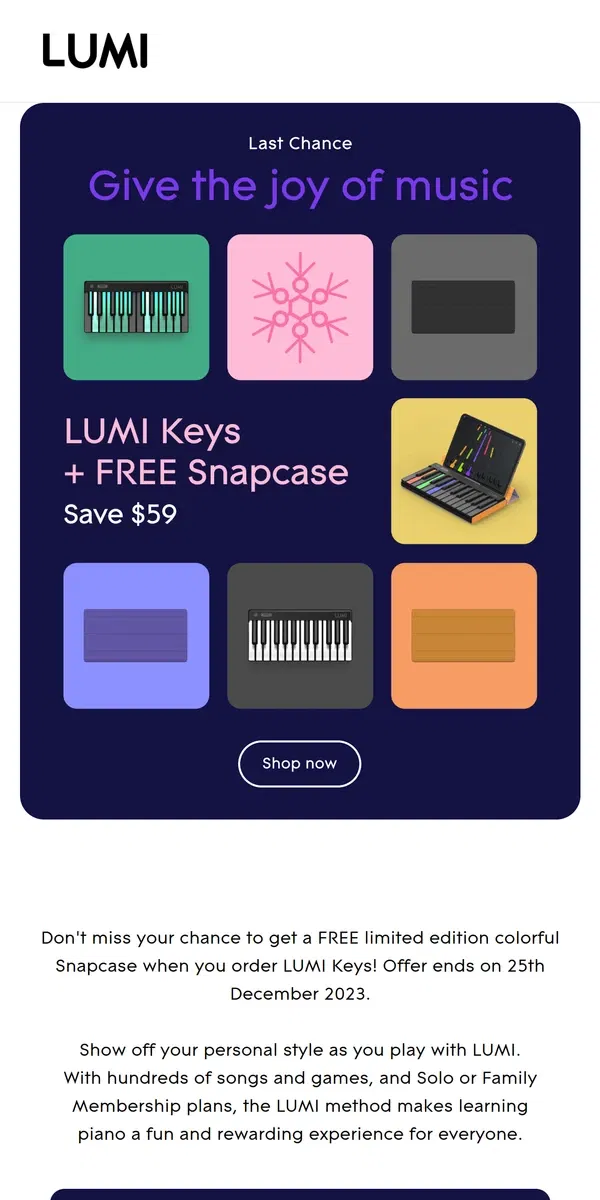 Email from LUMI. Offer Ends Soon! LUMI Keys + FREE Colorful Snapcase 🎁