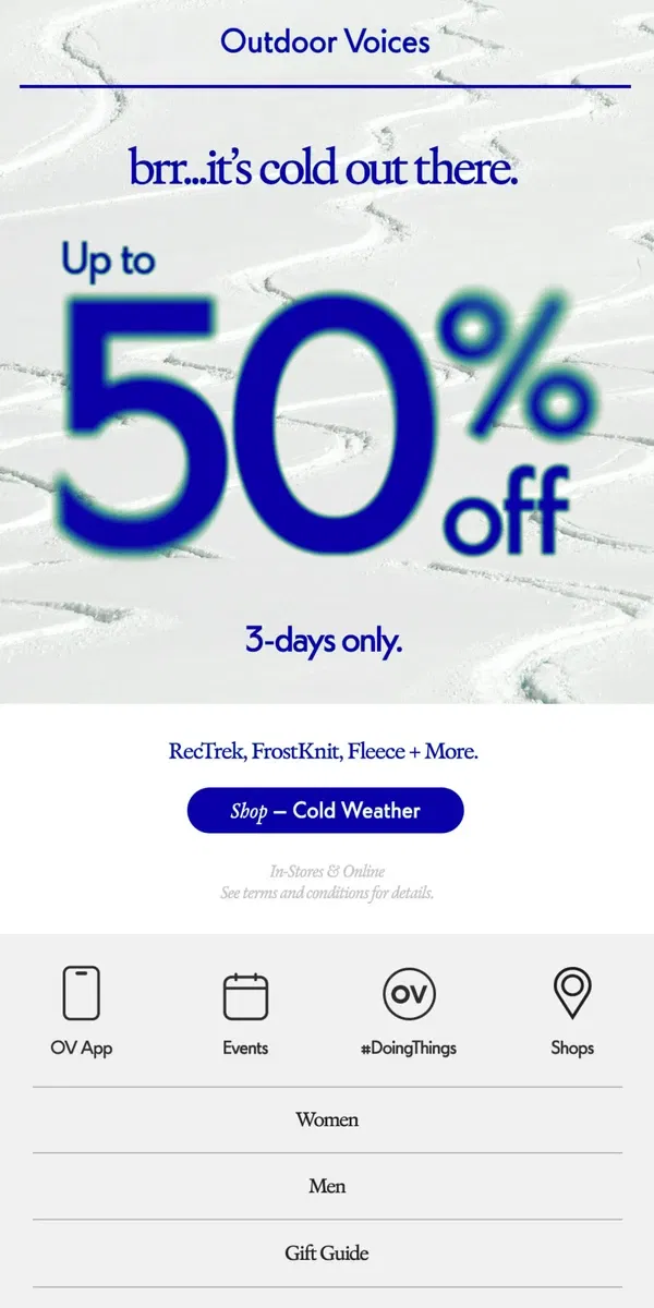 Email from Outdoor Voices. Up to 50% off Cold Weather.