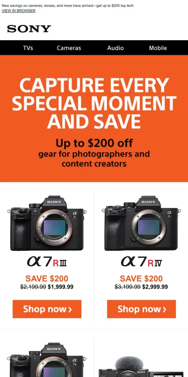 Email from Sony. Grab These Deals Before They’re Over | Up to $200 Off | Cameras, Lenses, More