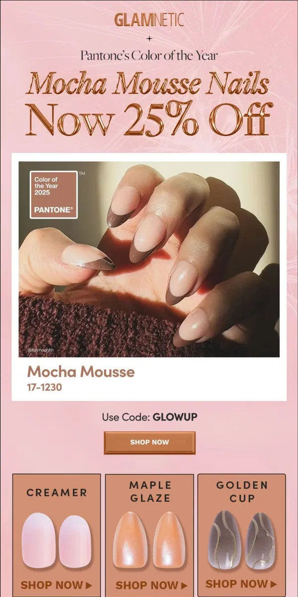 Email from Glamnetic. Trending: Mocha Mousse Nails 🤎