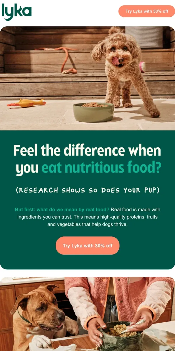 Email from Lyka. Feel good when you eat well? (So does your pup) 🥗