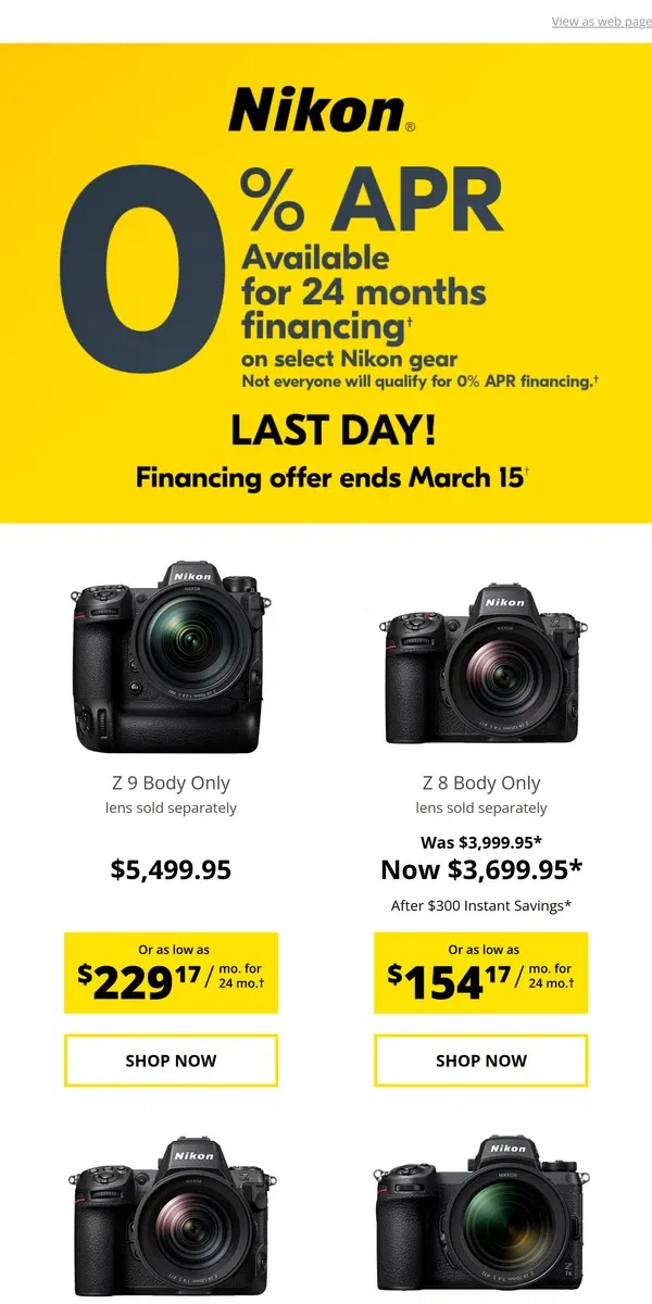 Email from Nikon. 0% APR 24 Month Financing - LAST DAY