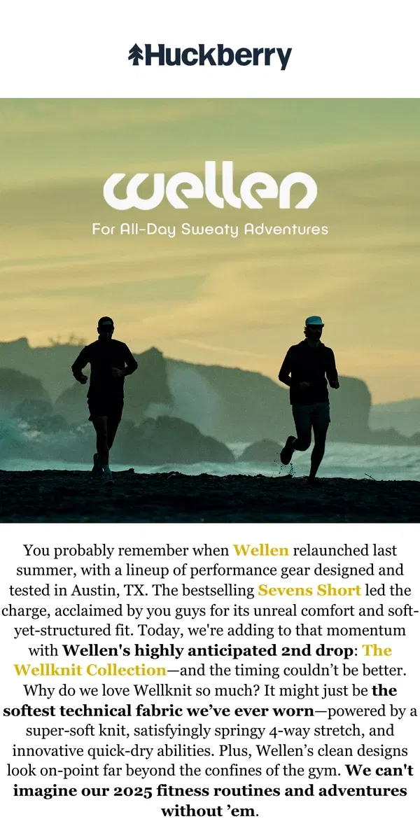 Email from Huckberry. NEW // WELLEN WELLKNIT