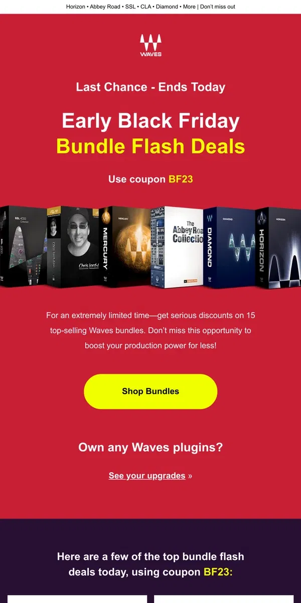 Email from Waves Audio. Ends Today 🎁 Bundle FLASH Deals