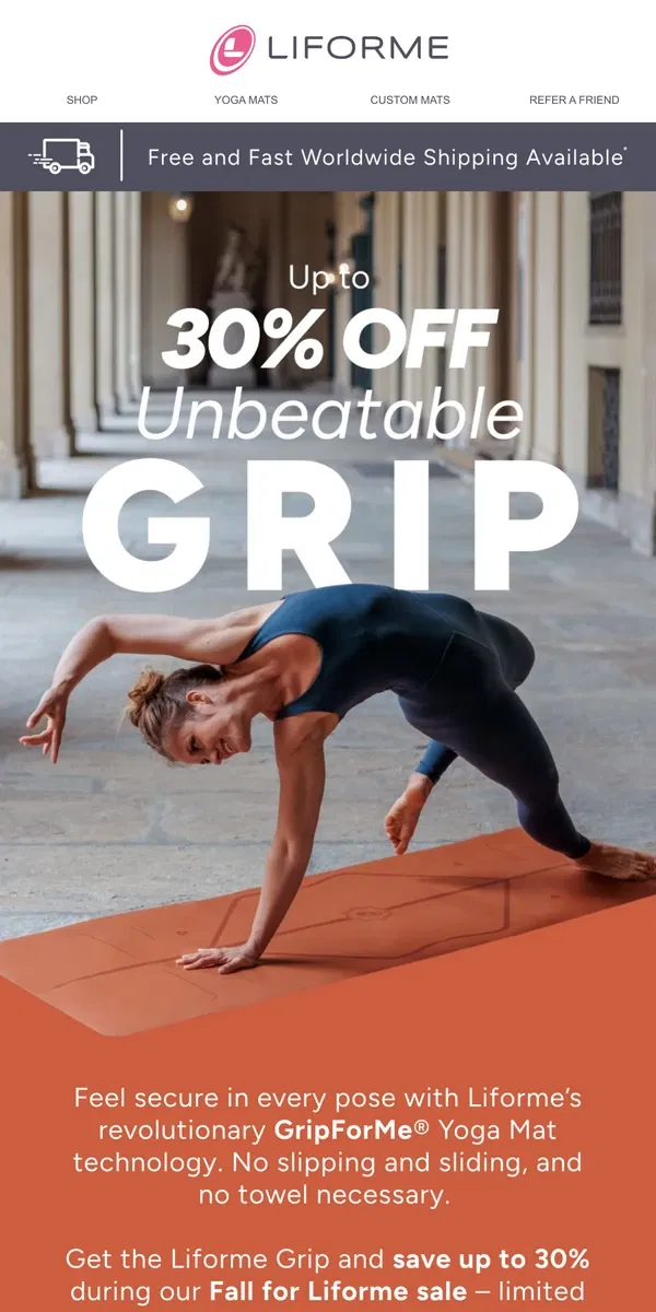 Email from Liforme. Save up to 30% and swap slip for grip