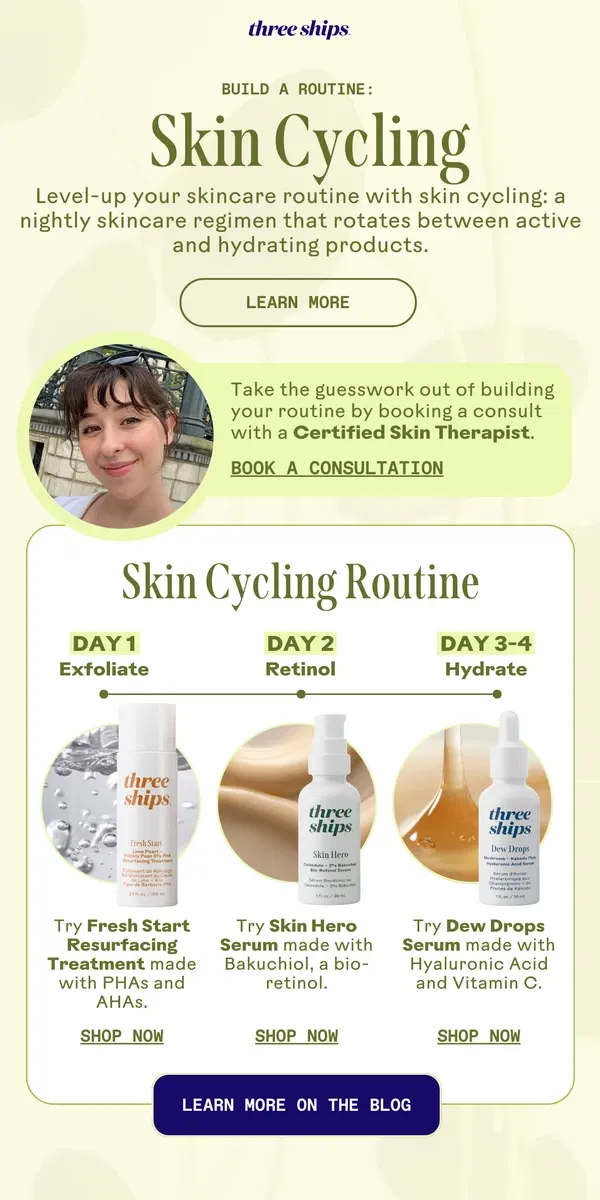 Email from Three Ships Beauty. Have You Tried Skin Cycling?