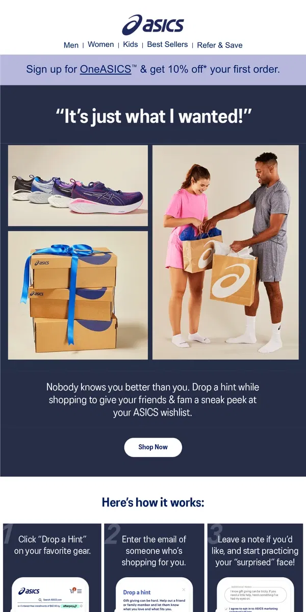 Email from ASICS. Know what you want? Drop a hint. 🤫🎁