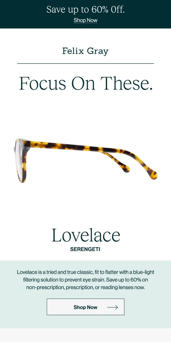 Email from Felix Gray. Now 60% Off: Lovelace in Serengeti