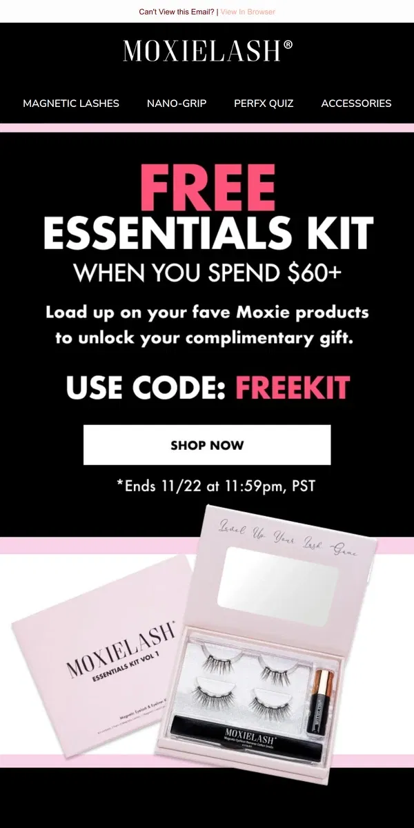 Email from MoxieLash. Spend $60+ & get FREE Essentials Kit!