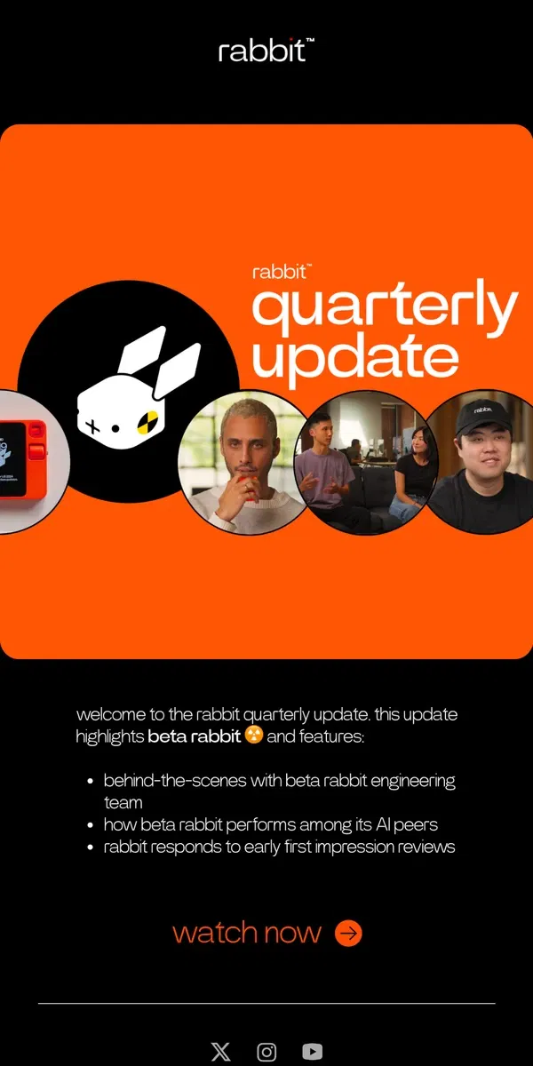 Email from rabbit. check out the quarterly update 📺