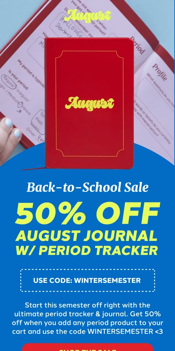 Email from August. Shop the Winter Semester Sale!