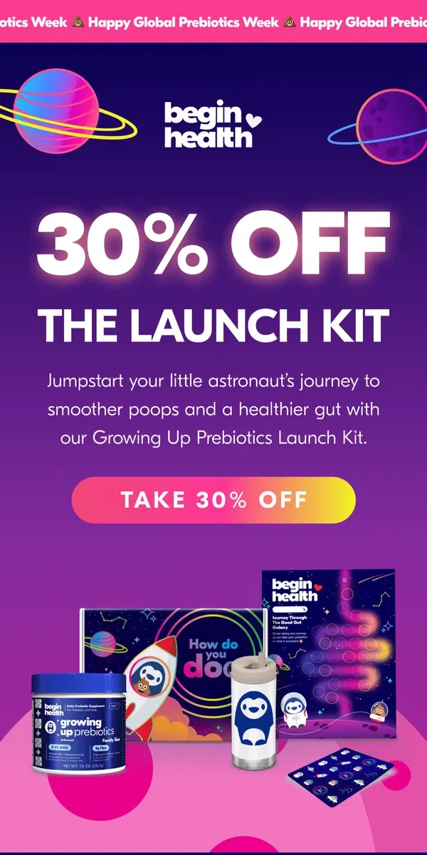 Email from Begin Health. Take 30% off the Launch Kit!