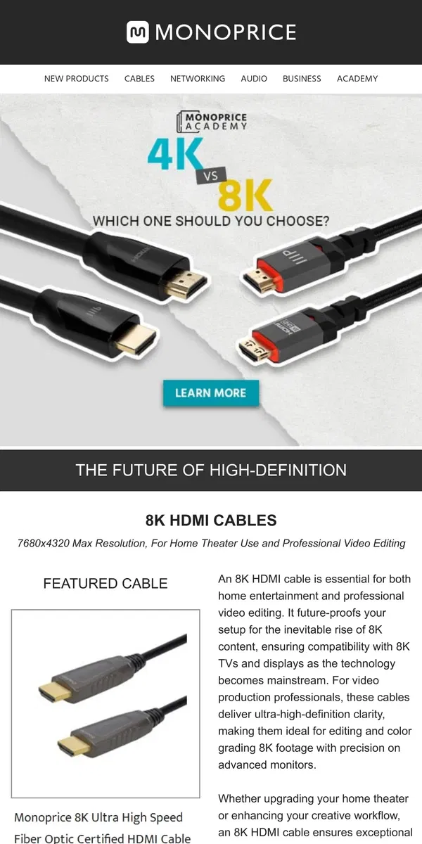 Email from Monoprice. 4K HDMI or 8K HDMI? Find Out Here!⚡