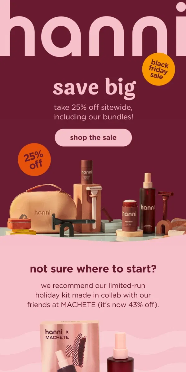 Email from hanni. 25% off everything!