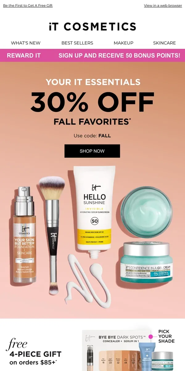 Email from IT Cosmetics. 30% OFF Fall Favorites Starts Now!