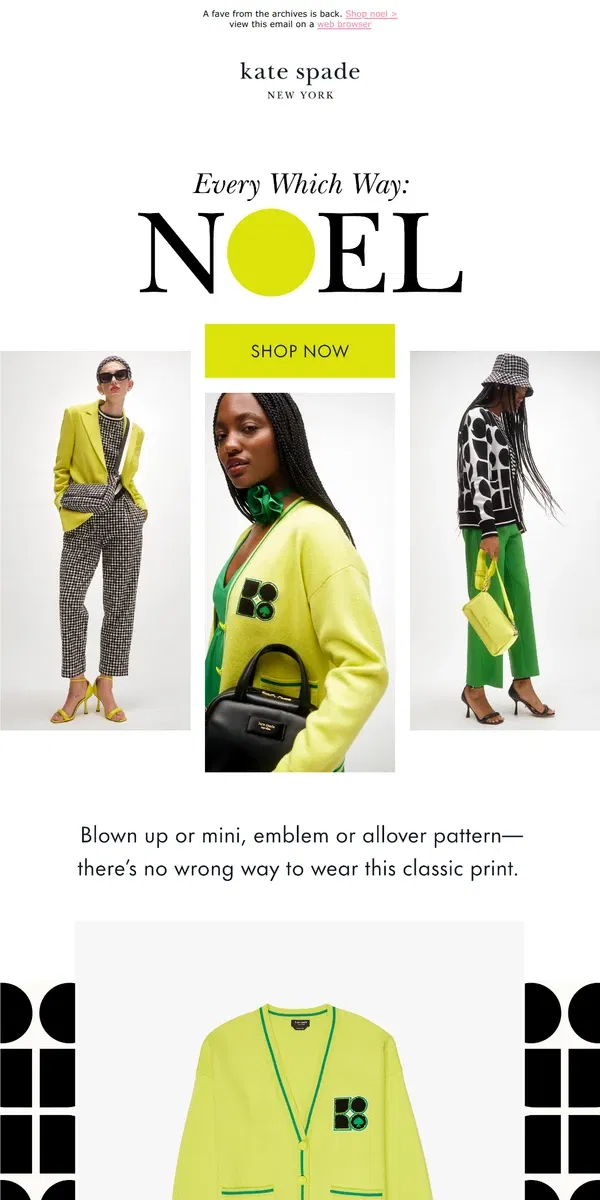 Email from Kate Spade. Say hello again to this classic pattern