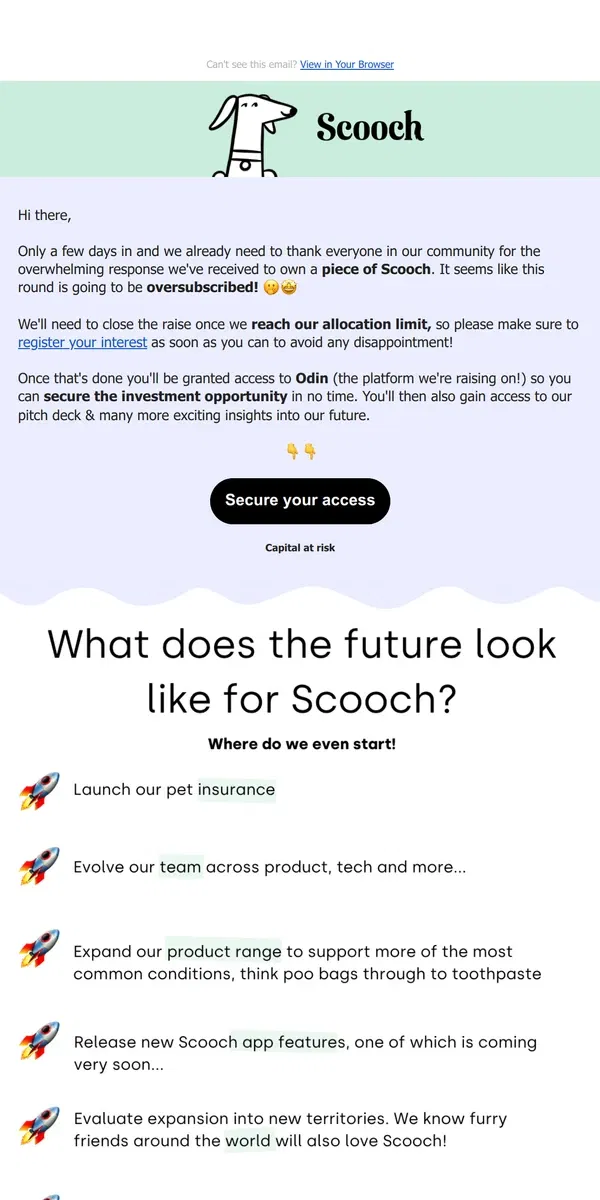 Email from Scooch. Oversubscribed! 🫢