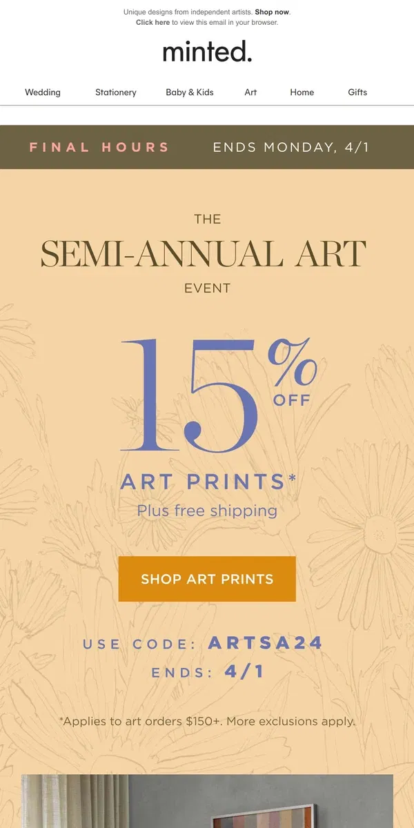 Email from Minted. Last call! 15% off art prints