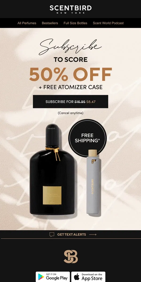 Email from Scentbird. You Just Scored 50% OFF + FREE CASE!