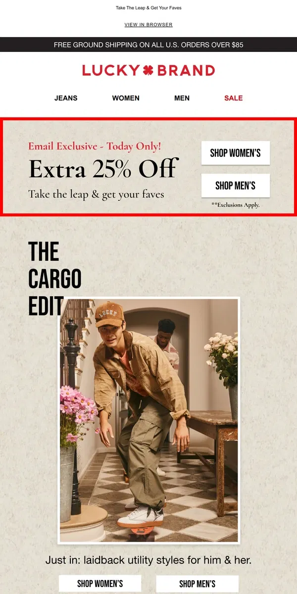 Email from Lucky Brand. TODAY ONLY ‼️ Extra 25% Off Your Purchase