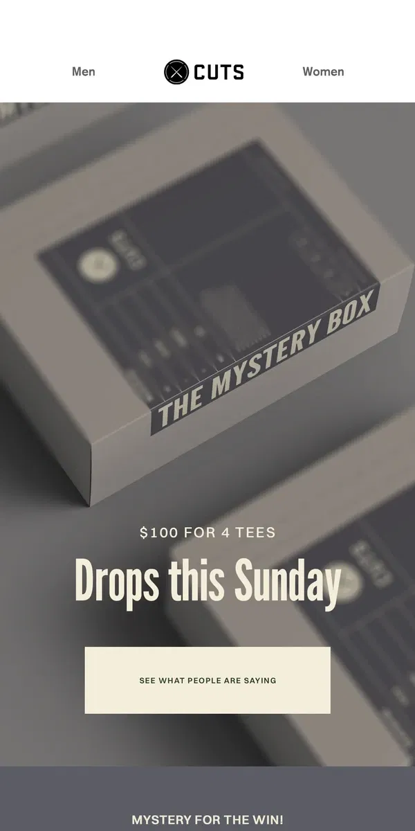 Email from Cuts. This Sunday: Mystery Box Is Back