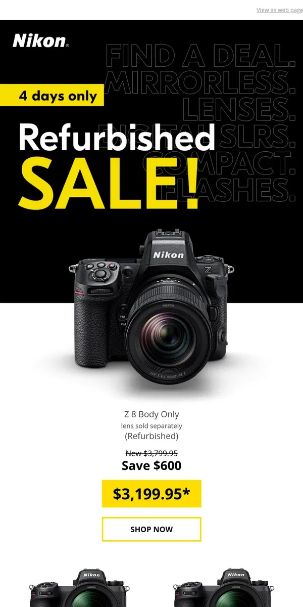 Email from Nikon. Refurbished Sale 4 DAYS ONLY!