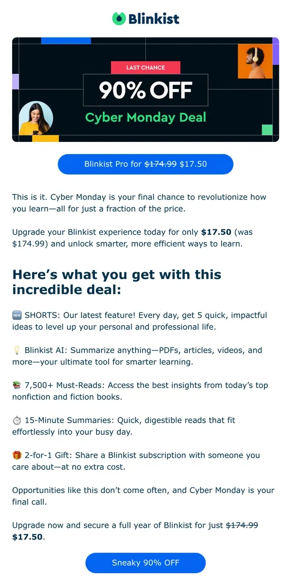 Email from Blinkist. ⚡ Upgrade this Cyber Monday for just $17.50 (was $174.99)