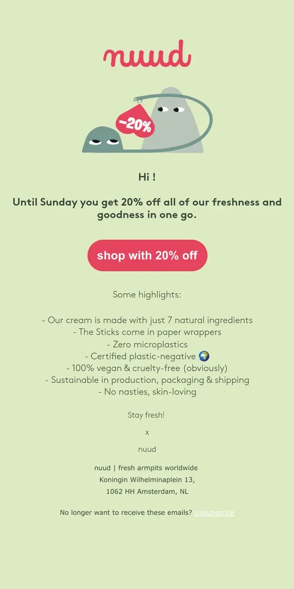 Email from nuud. 20% off on all our freshness