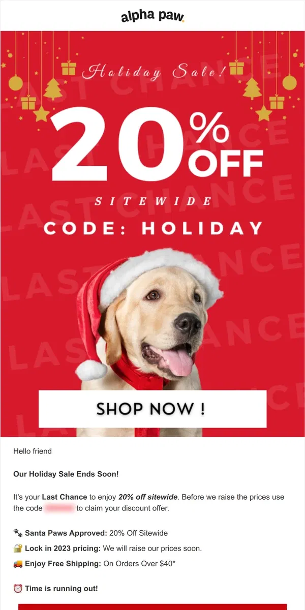 Email from Alpha Paw. ⏰ Last Chance - Holiday Sale Reminder