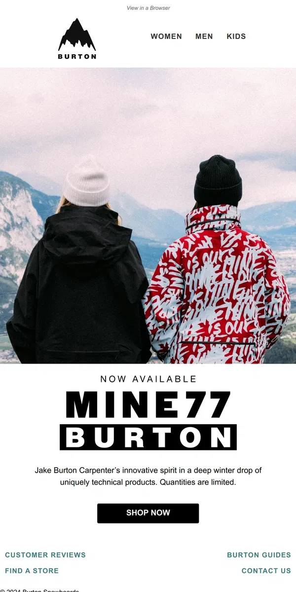 Email from Burton. Burton MINE77 Deep Winter Drop is LIVE