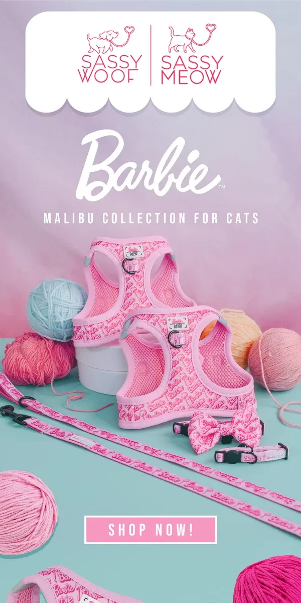 Email from Sassy Woof. Barbie™️ Malibu fur Cats! 💗