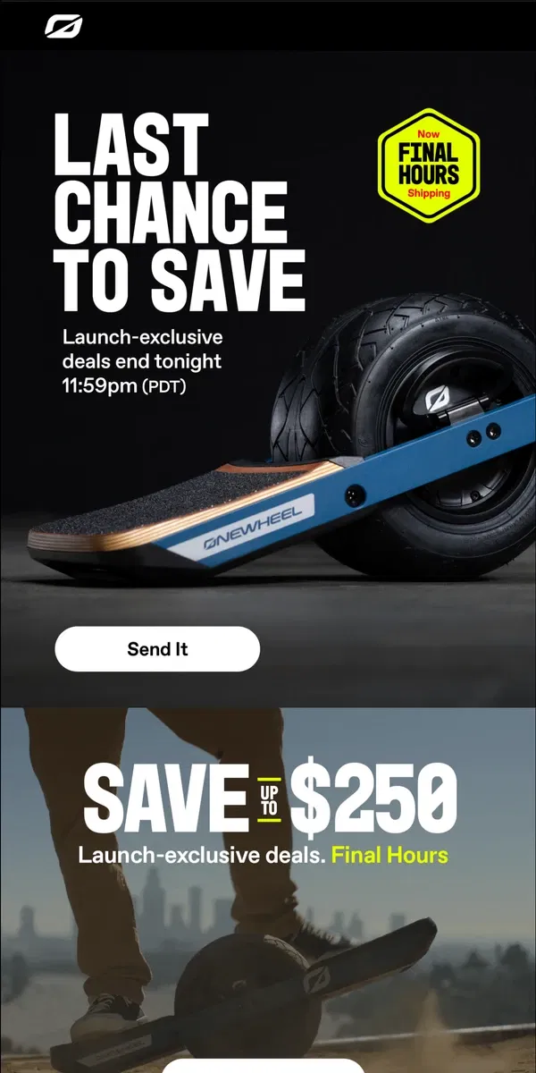 Email from Onewheel. Last Chance on XR Classic Launch Deals 😜