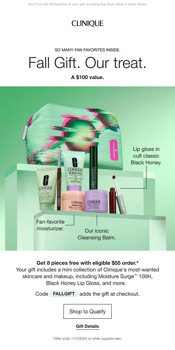 Email from Clinique. FALL ⭐️ GIFT. Get yours now free with $55 order.