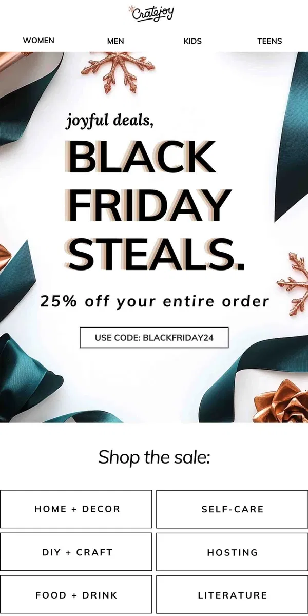 Email from Cratejoy. BLACK FRIDAY IS LIVE: 25% Off Everything!