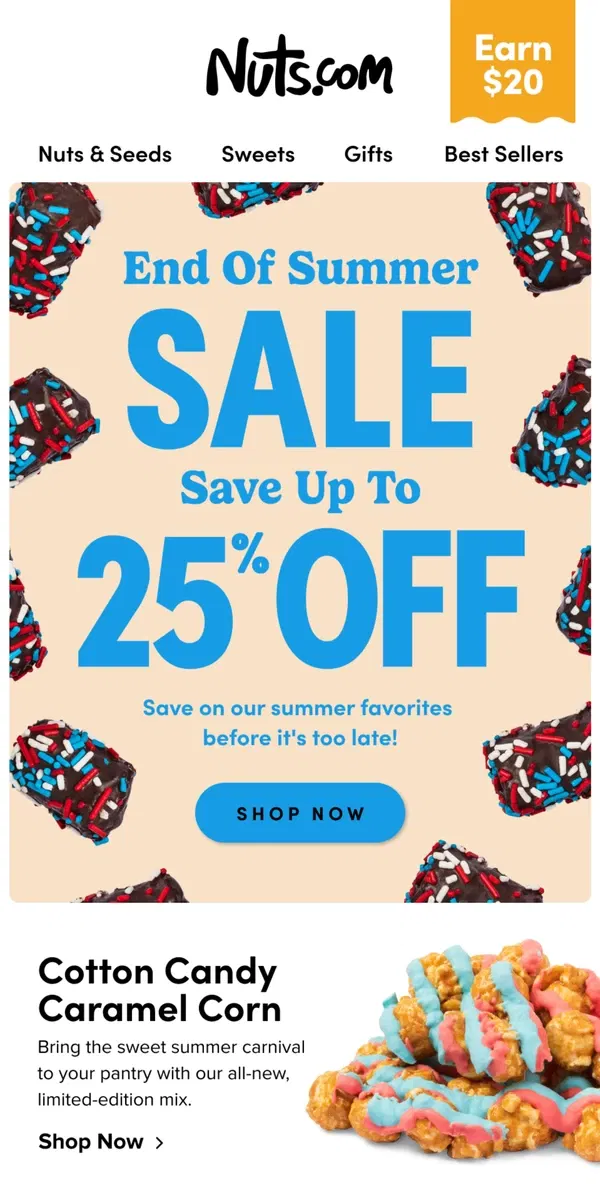 Email from Nuts.com. Save Up to 25% with Our End of Summer Sale!