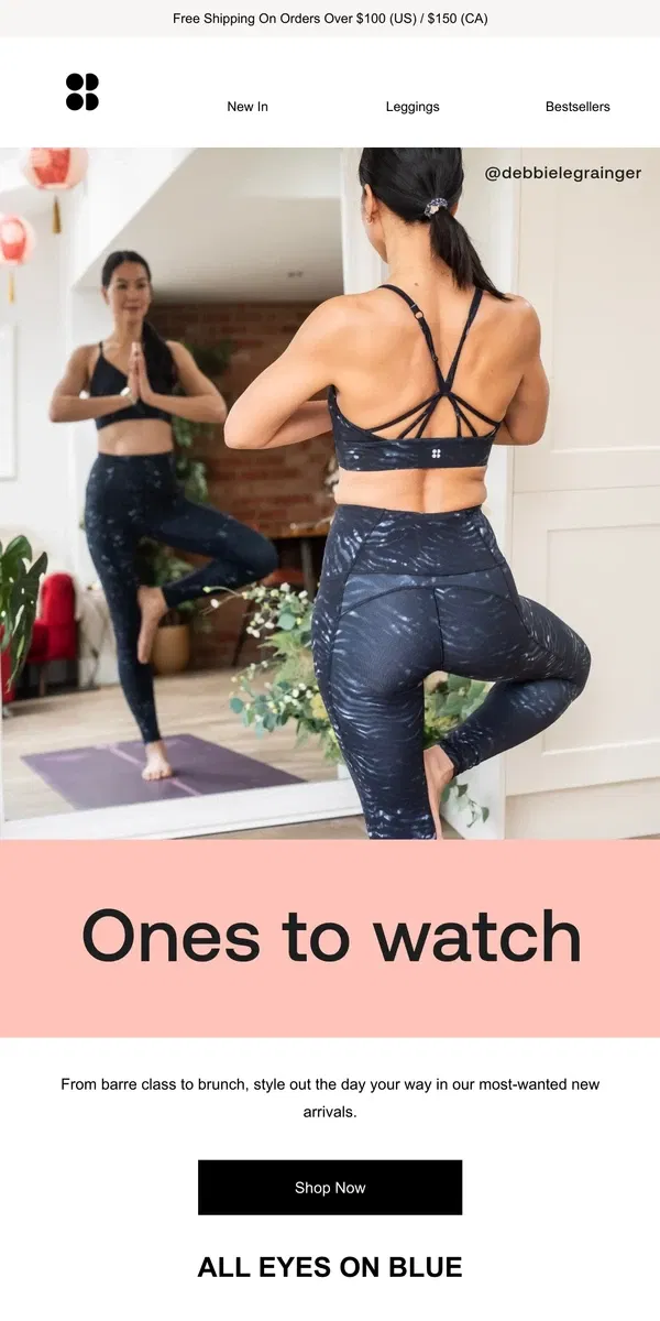 Email from Sweaty Betty. Ones to watch