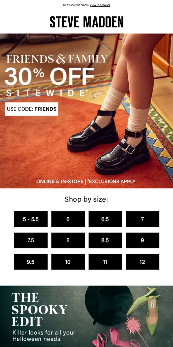 Email from Steve Madden. Get 30% Off Shoes In. Your. Size.