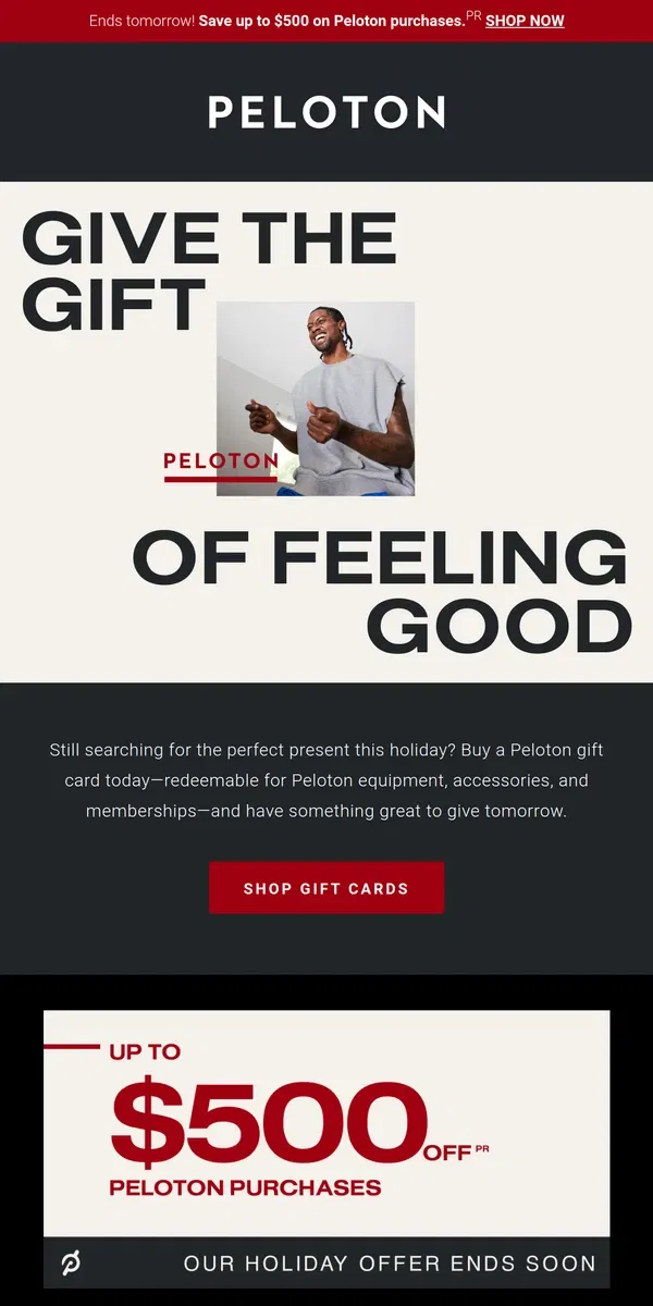 Email from Peloton. Up to $500 off ends tomorrow