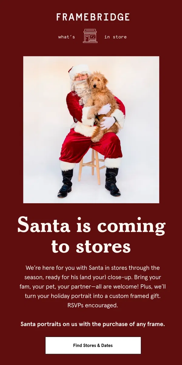 Email from Framebridge. Santa is coming to Framebridge