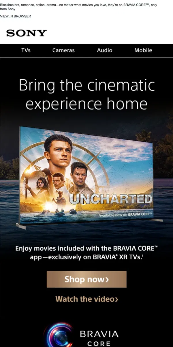 Email from Sony. BRAVIA XR TVs Give You Movie Credits ▶️ Immersive Picture 🤩 + More