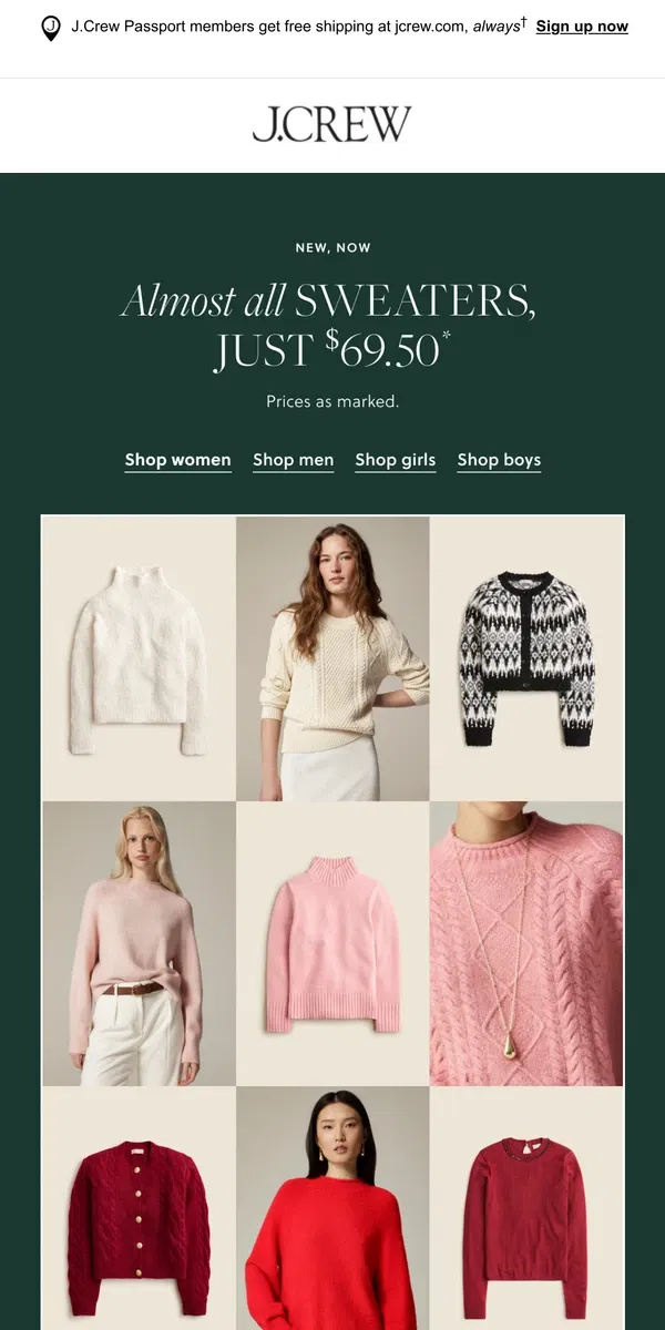 Email from J.Crew. Almost *all* sweaters, just $69.50, for a limited time