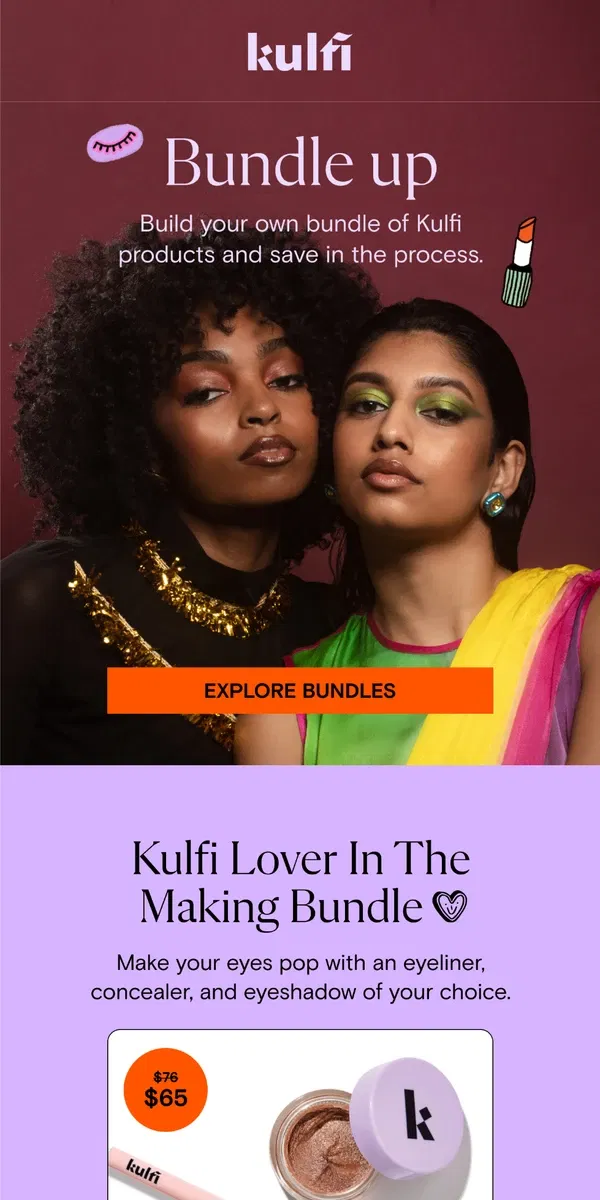 Email from Kulfi Beauty. Bundle and save $$ on your Kulfi faves