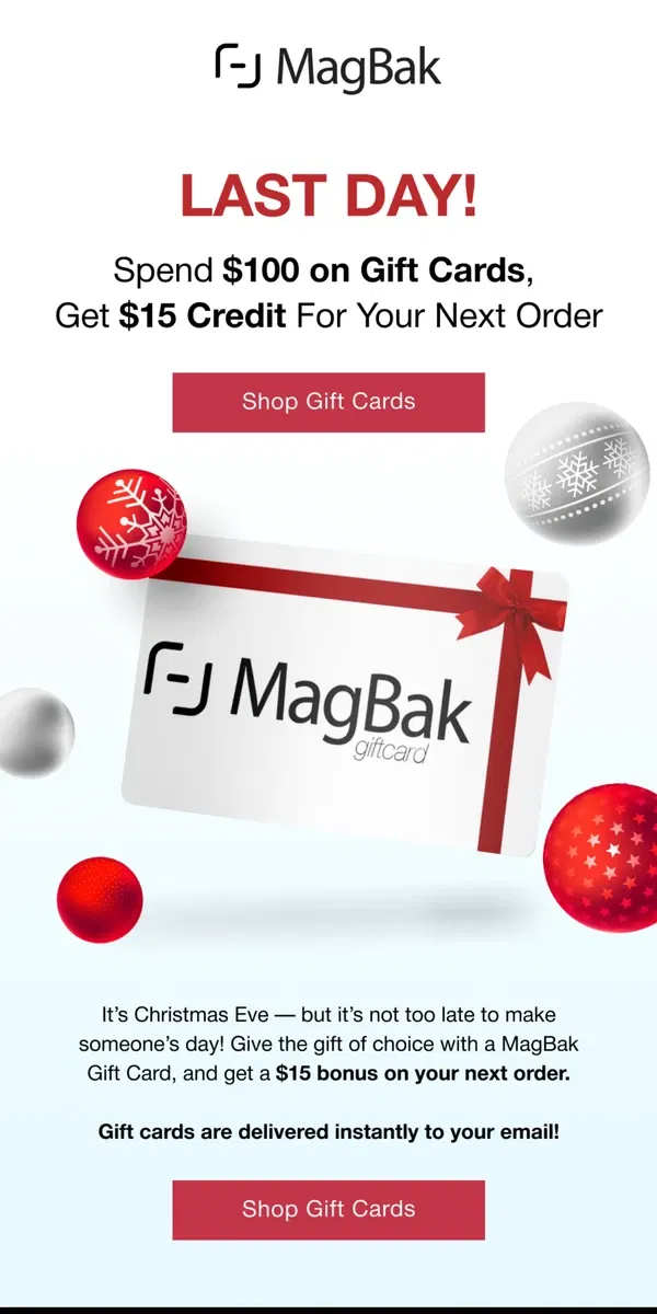 Email from MagBak. Last Day for the Perfect Gift! 🎅